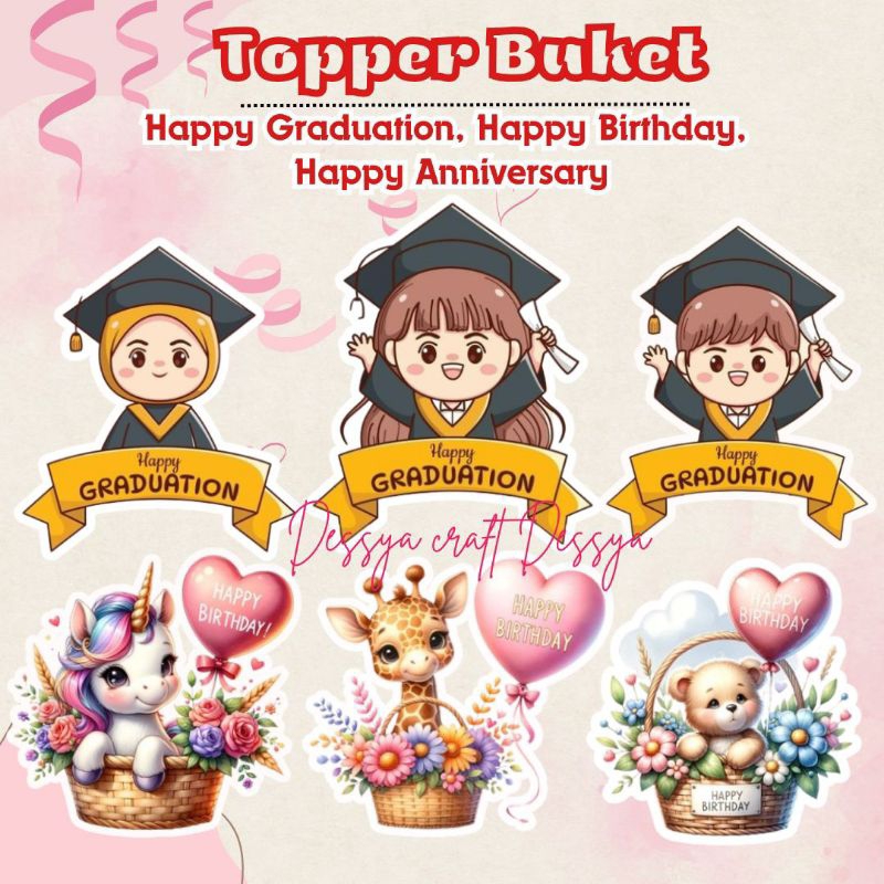 Topper Buket Happy Wedding - Happy anniversary - Happy Birthday - Happy Graduation
