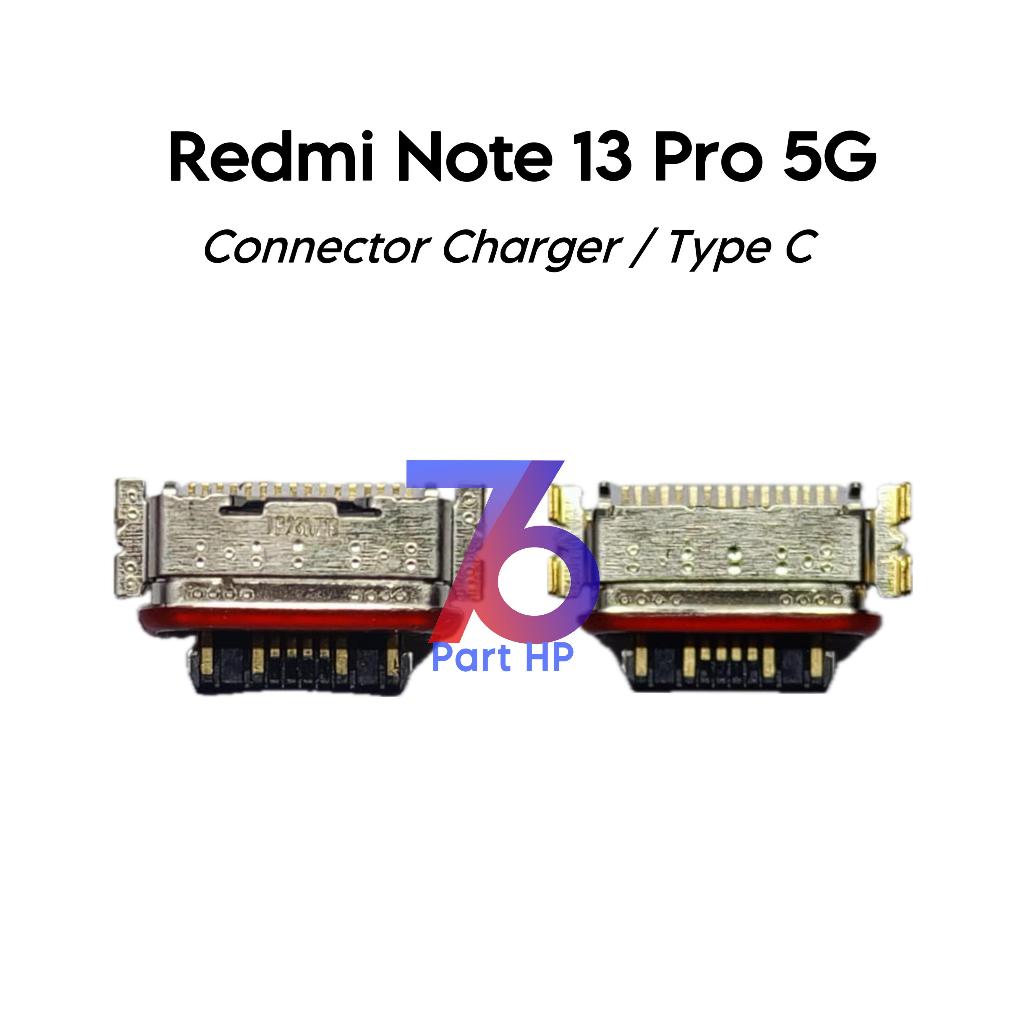Konektor Charger Only Tipe C Redmi Note 13 Pro 5G / 2312DRA50C / 2312CRAD3C / 2312DRA50G / 2312DRA50