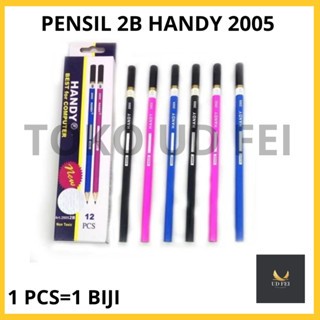 

(1 PCS= 1 BIJI) Pensil 2B handy 2005/ Pensil 2B handy/ Pensil Handy 2B