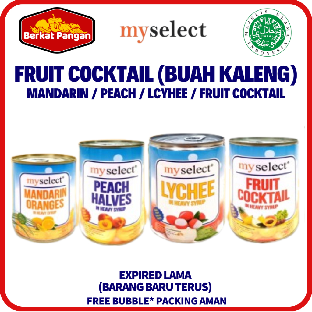 

Myselect Lychee In Sirup / Fruit Cocktail / Peach In Sirup / Mandarin Orange In Sirup