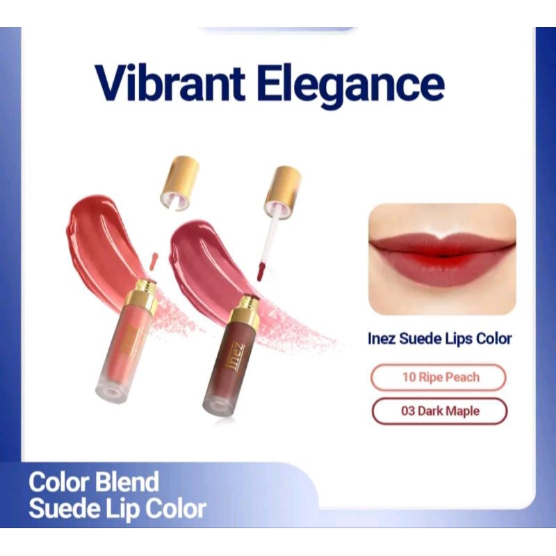 Inez Suede Matte Lip Cream Best Ombre VIBRANT ELEGANCE / Lipstik Cair tahan lama / Lipstik cair ring