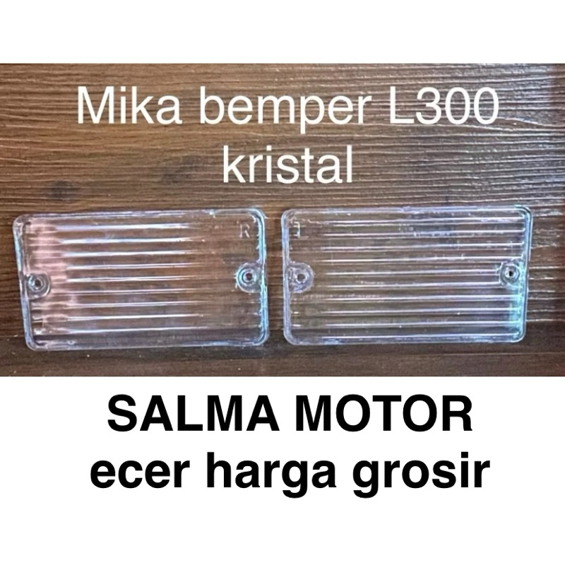 Mika lampu sen sein Bemper L300 kristal Crystal Bening kualitas bagus GRADE A