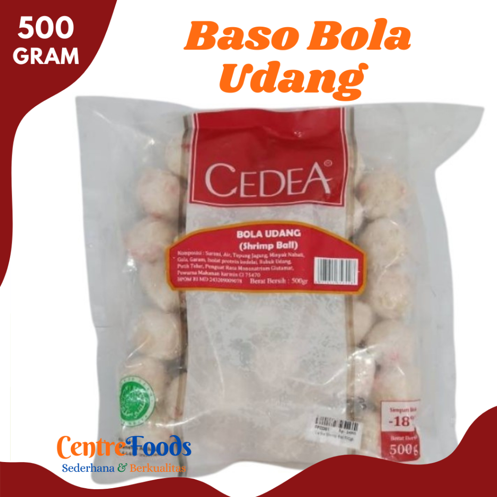 

CEDEA BASO Bola Udang - Bakso Shrimp Ball Cedea Fresh | Size 500gr [ Harga Per BKS ]