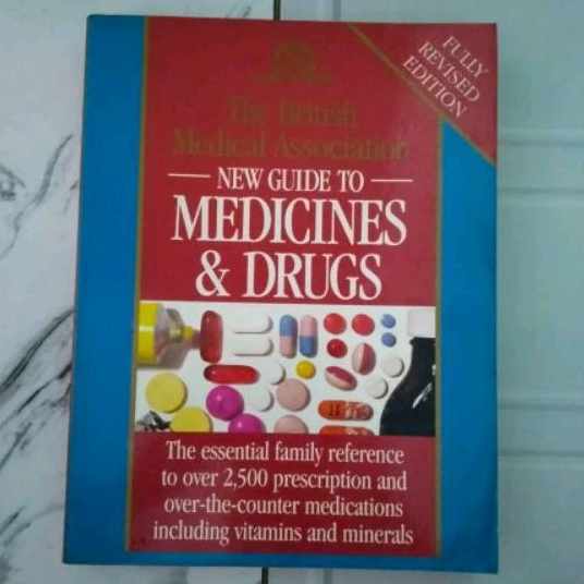 Buku Original The British Medical Association NEW GUIDE TO MEDICINES & DRUGS