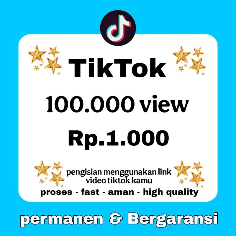 TIKTOK FAST TAMBAH VIEW FYP GLOBAL PENONTON VIEW TIKTOK HIGH QUALITY
