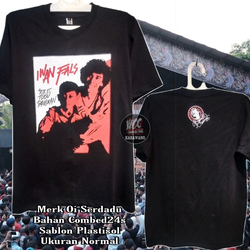 Kaos Iwan Fals merk Oi serdadu Pancoran
