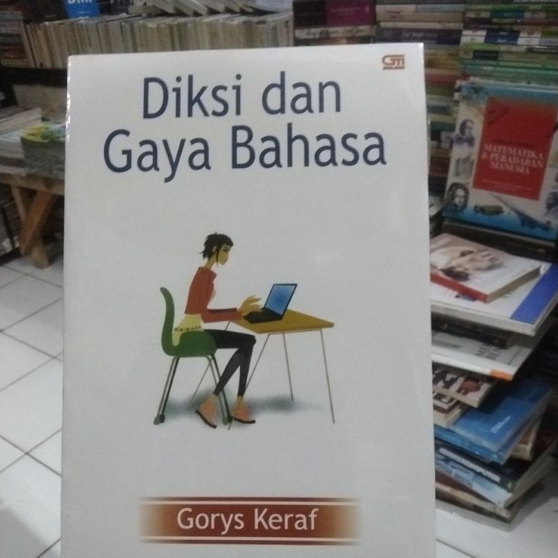 Diksi Dan Gaya Bahasa By Gorys Keraf