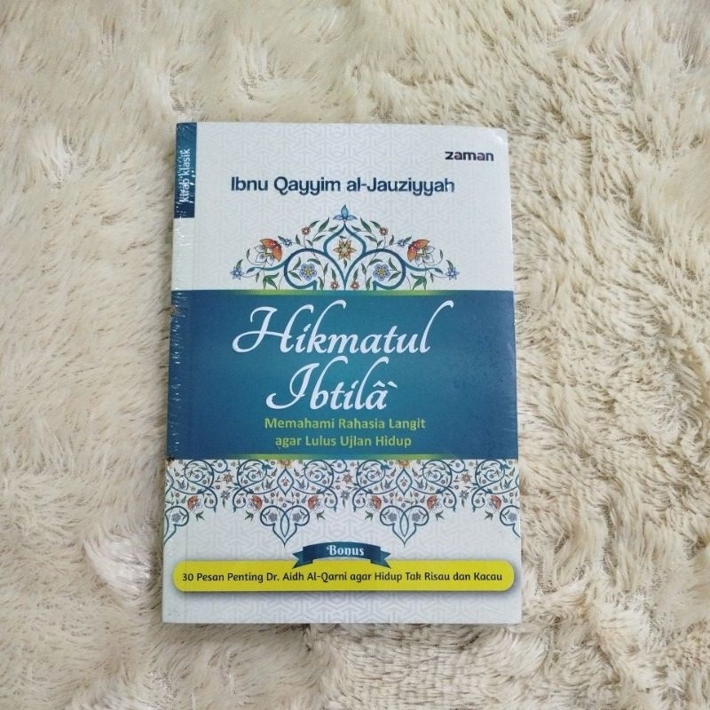 Hikmatul Ibtila' - Ibnu Qayyim al-jauziyyah