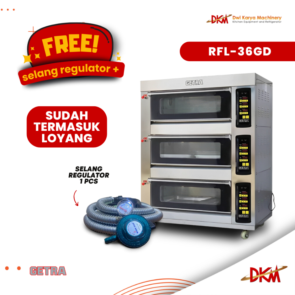 GAS OVEN DECK RFL 36GD /OVEN GETRA 3 DECK 6 TRAY RFL 36GD with Selang Regulator