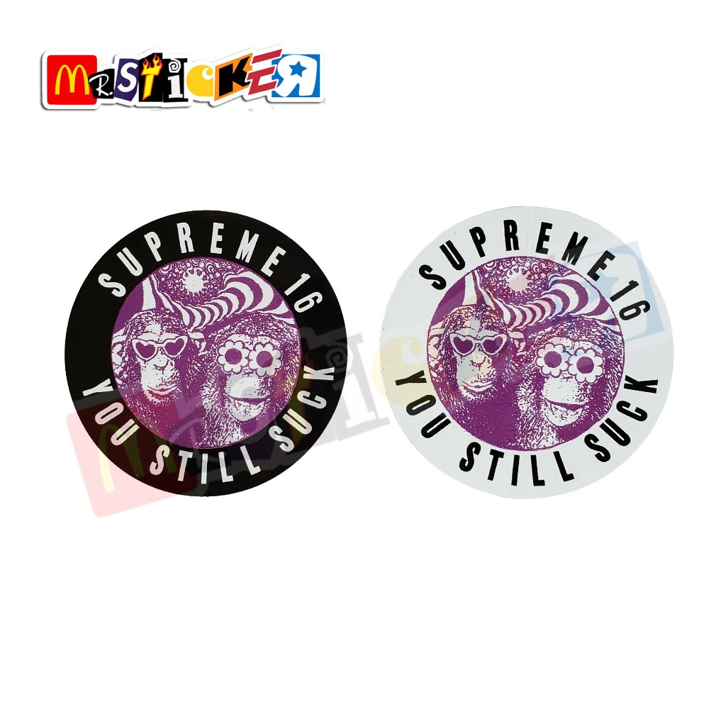 

sticker Supreme 16 you still suck graphic rounded stiker