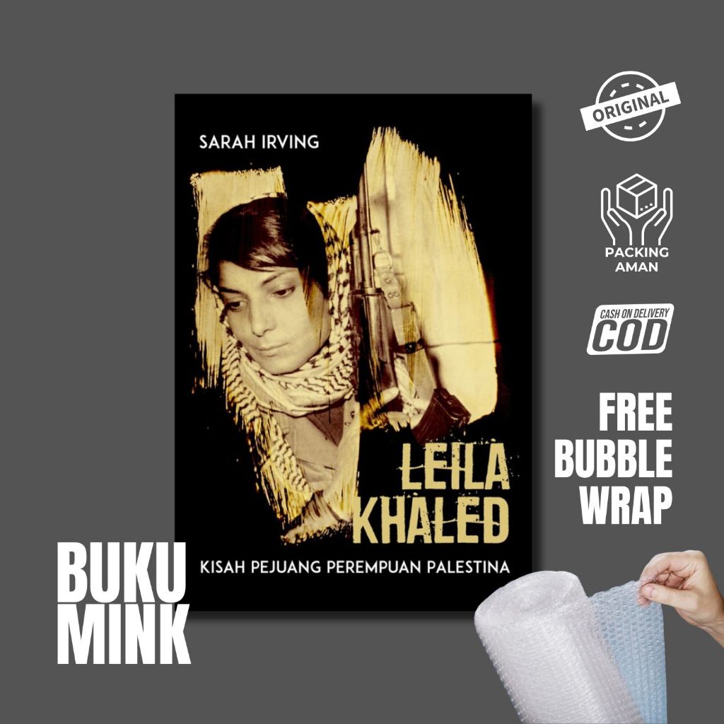 Buku Leila Khaled: Kisah Pejuang Perempuan Palestina