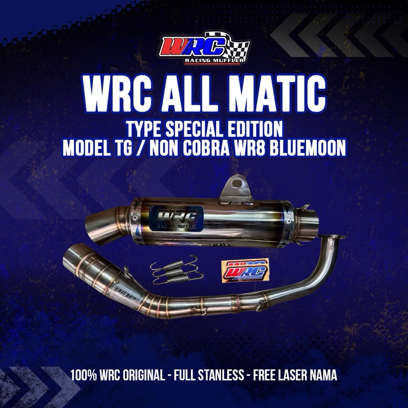 WRC KNALPOT RACING TYPE SPECIAL EDITION NON COBRA WR8 BLUEMOON & SANBLAST ALL MATIC FREE REQUEST 100