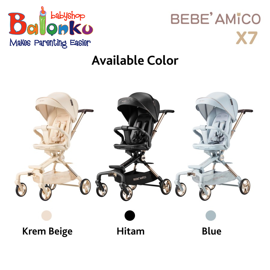 BEBE AMICO X7 Stroller / Reversible Stroller / Kereta Bayi Dua Arah / Stroller 2 Arah Lipat