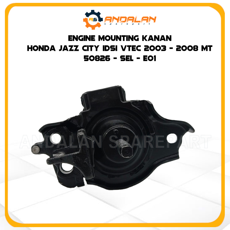 ENGINE MOUNTING KANAN HONDA JAZZ CITY IDSI VTEC 2003-2008 MT 50826-SEL-E01