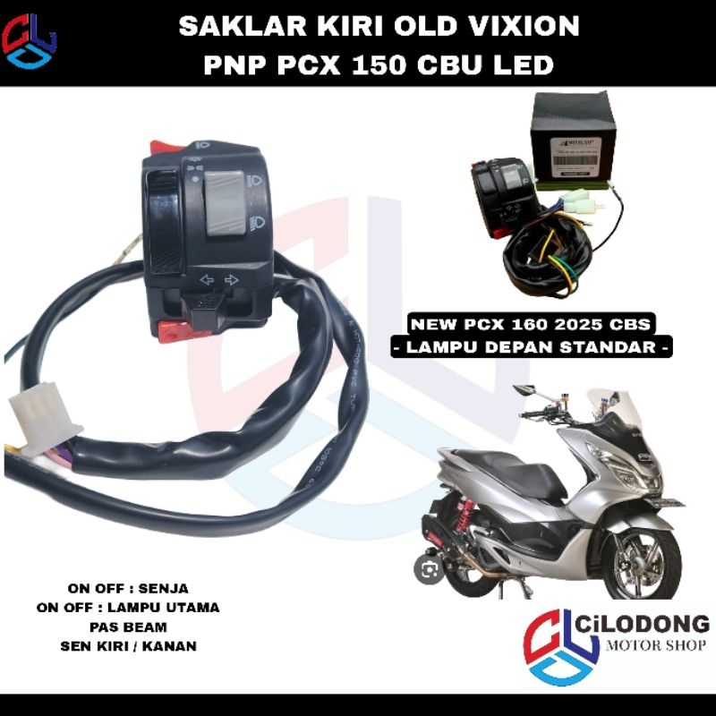 SAKLAR KIRI PCX CBU 150 LED