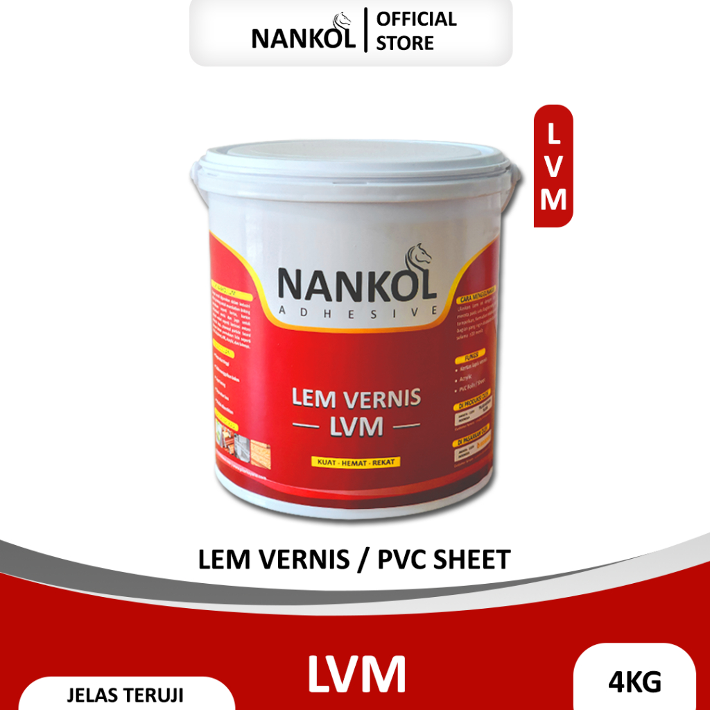 Nankol LVM 4KG - Lem Varnis - Lem PVC Sheet