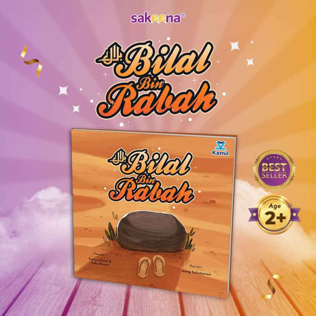 SAKEENA - Buku Anak Islami | Buku Bilal Bin Rabbah