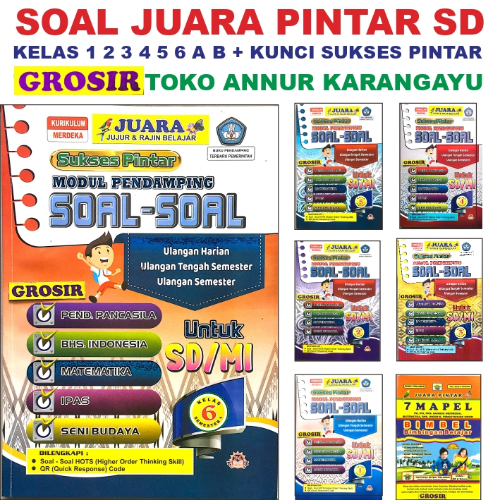 Gonur Soal Sd Juara Pintar Grosir + Kunci Jawaban Buku SUKSES PINTAR 2025 Go Kelas 1 2 3 4 5 6 A B P