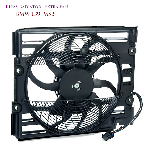 Extra Fan Kipas Radiator BMW E39 M52