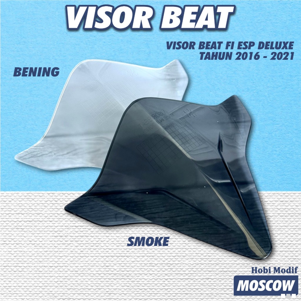 WINDSHIELD / VISOR HONDA BEAT FI ESP DELUXE TAHUN 2016 - 2021 ADA 2 PILIHAN WARNA SMOKE DAN CLEAR / 