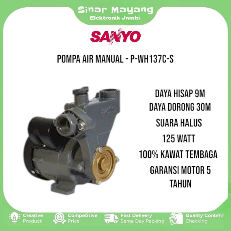Pompa Air SANYO P-WH137C-S/ Pompa Air Manual SANYO/ Garansi Resmi SANYO
