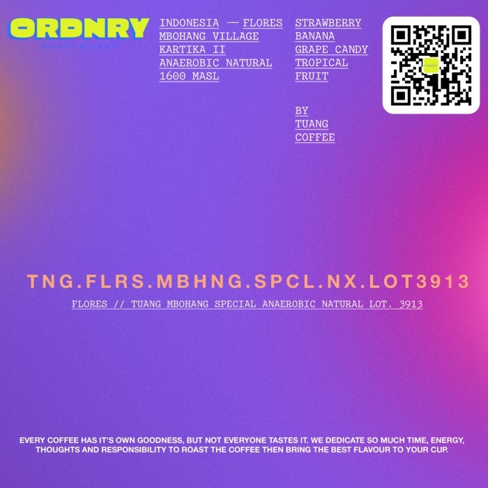

Tuang Flores Special Lot 3913 • Anaerobic Natural • Flores • Biji Kopi Arabika • Filter Coffee 200Gr