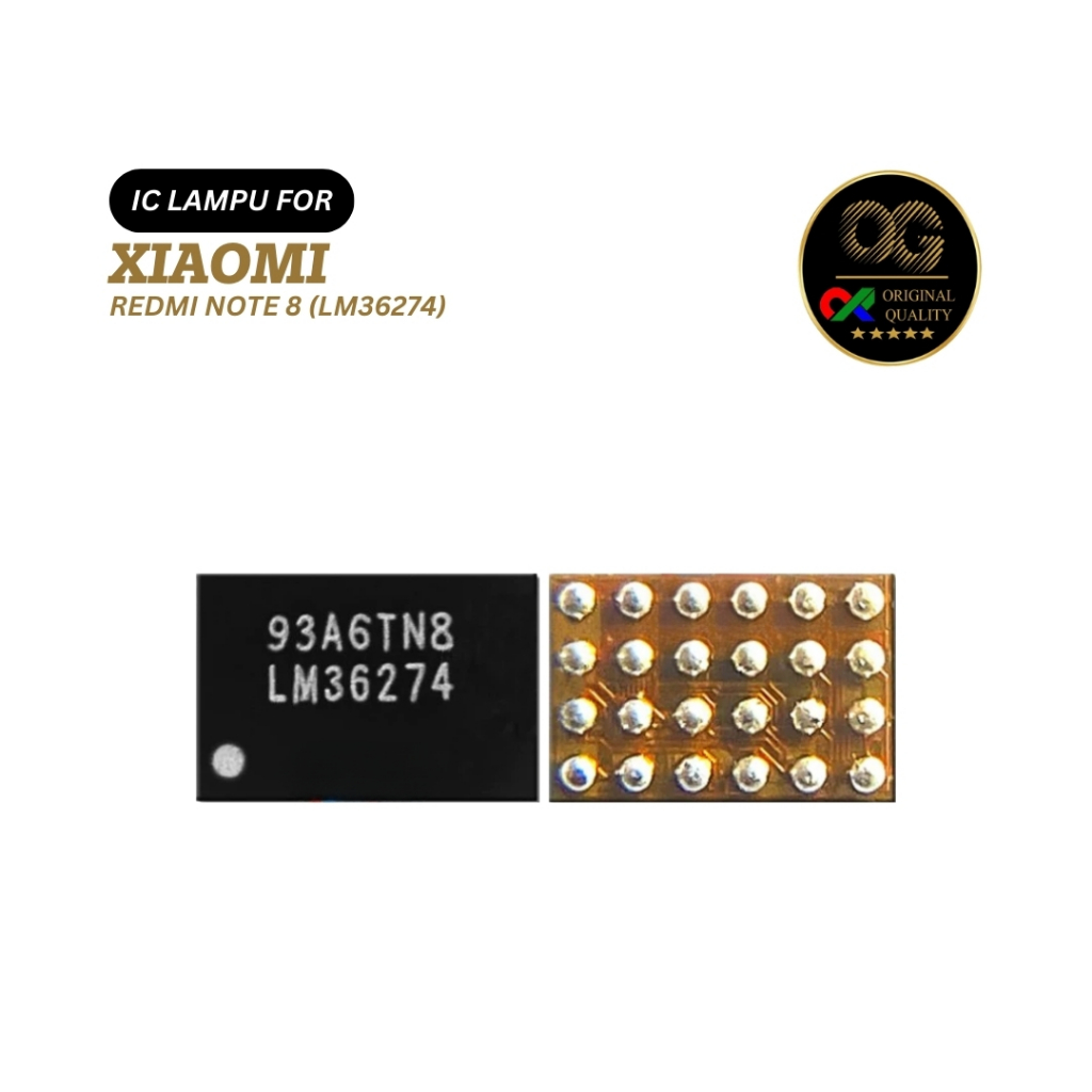IC LAMPU XIAOMI REDMI NOTE 8 / NOTE 8 PRO (LM36274)