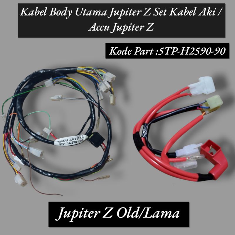Kabel Body Bodi Yamaha Jupiter Z Old/Lama + Kabel Aki Accu Jupiter Z Set Kabel Bodi Jupiter Z Old Ko