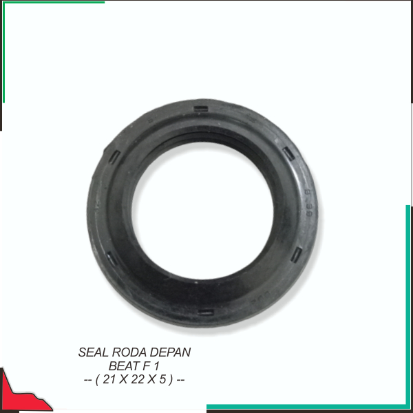 Seal Roda Depan Beat F1 " ( 21 X 32 X 5 ) "