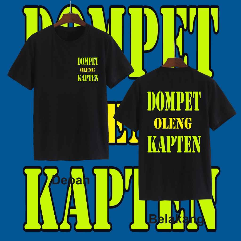KAOS UNISEX DEWASA DOMPET OLENG KAPTEN