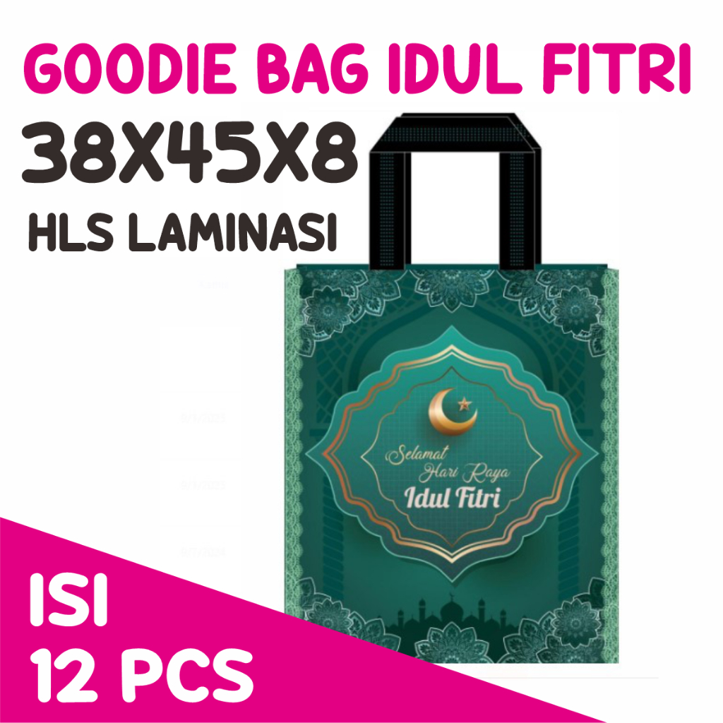 

Godie bag lebaran/goodie bag idul fitri/ goodiebag laminasi 38x45x8