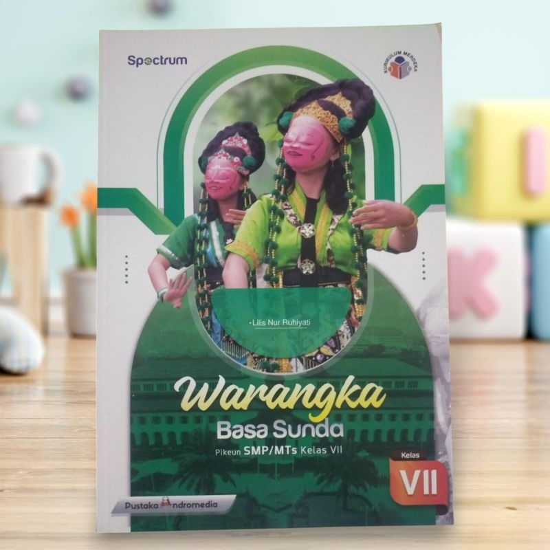 buku teks warangka bahasa Sunda kurikulum merdeka untuk SMP/Mts kelas 7 penerbit pustaka andromedia