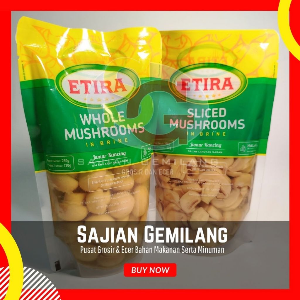 

Etira Mushrooms Whole / Sliced 250gr - Grosir Sajian Gemilang