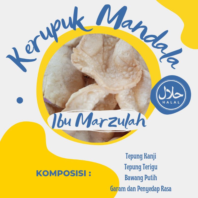

Krupuk Mandala Ibu Marzulah / 1kg
