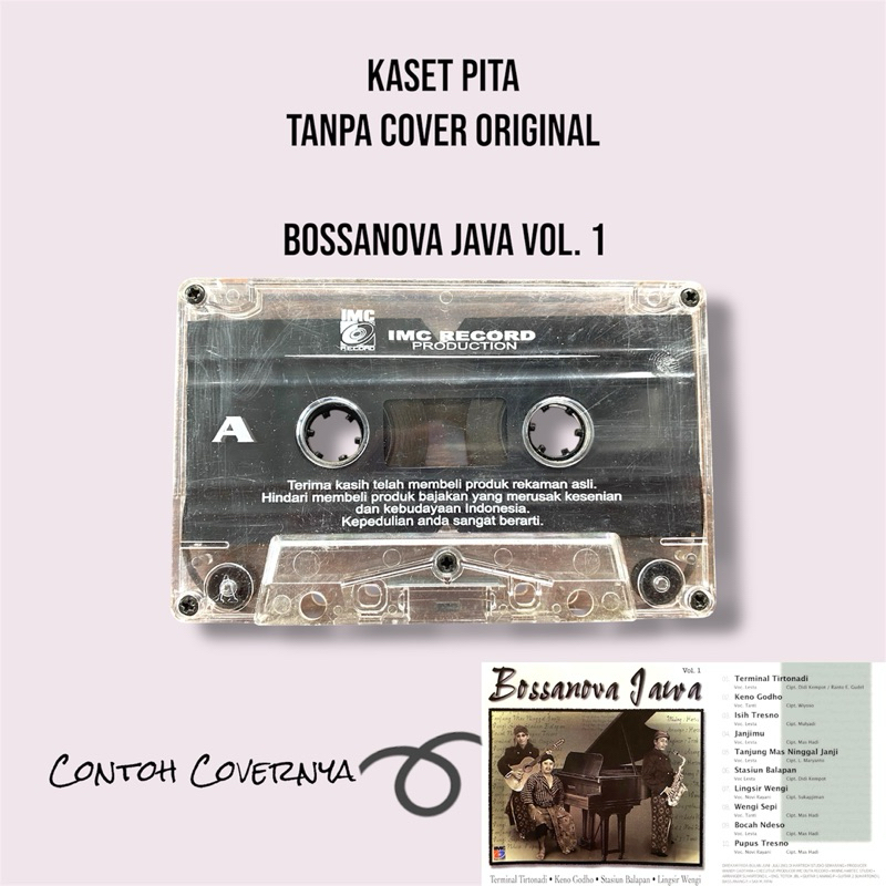 Kaset Pita Bossanova Jawa Vol. 1 ( Tanpa Cover/Sampul )