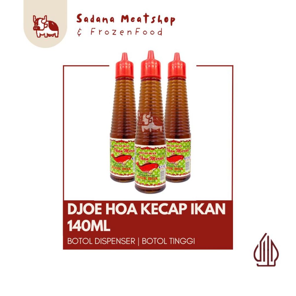 

Djoe Hoa Kecap Ikan Cap Ikan Merah 140ml