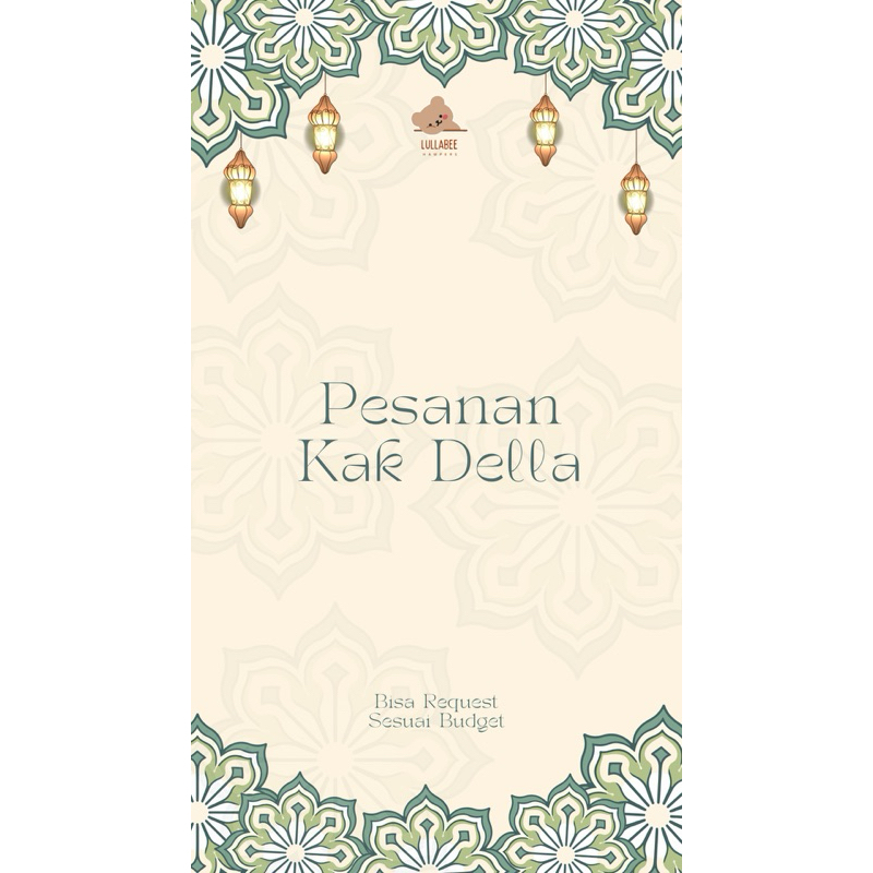 

pesanan kak della azizah