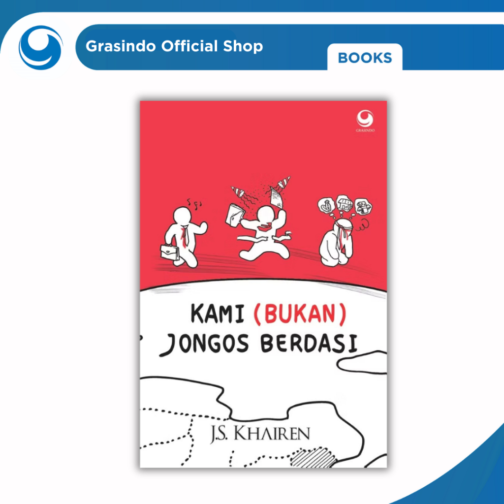 Grasindo - Kami (Bukan) Jongos Berdasi
