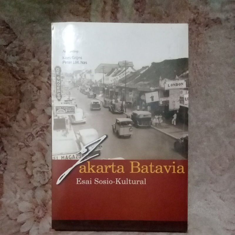 jakarta batavia esai sosio kultural by kees grijns