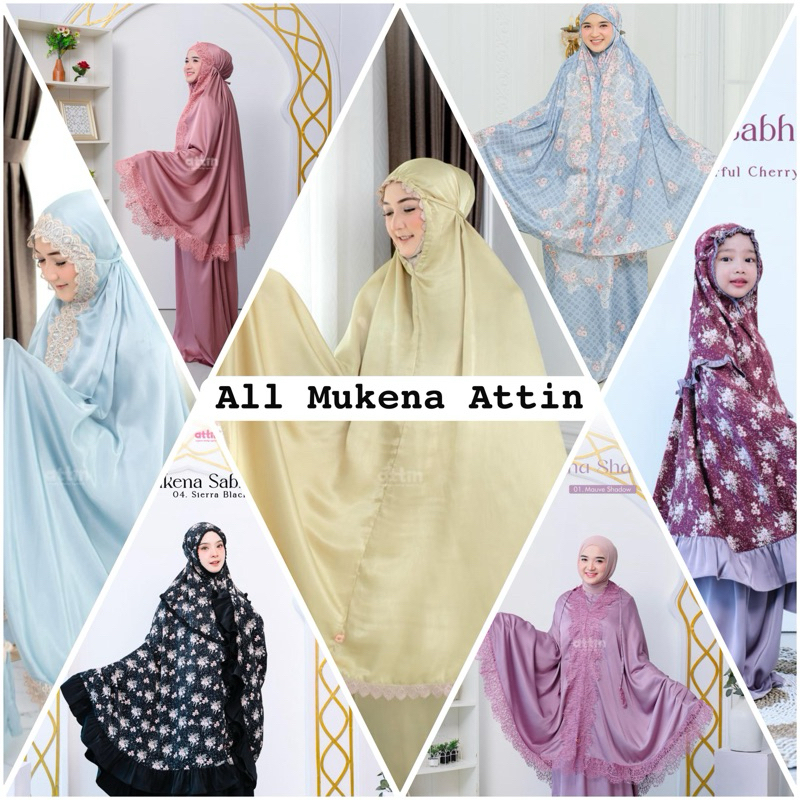 ALL MUKENA ATTIN ORIGINAL / Attin Hijab Shakeera Sajida Sabheera Fatima Original 2 style Bahan Lumin