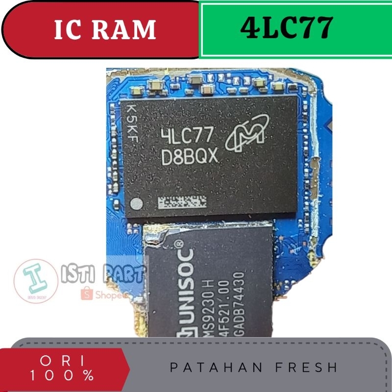 IC RAM 4LC77 D8BQX MESIN PATAH FRESH