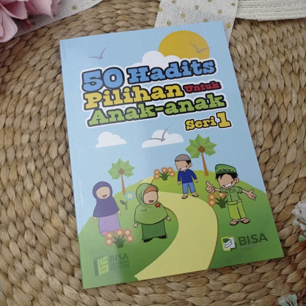 Buku 50 Hadits Pilihan Untuk Anak Seri 1 dan 2 Ukuran A5 - BISA