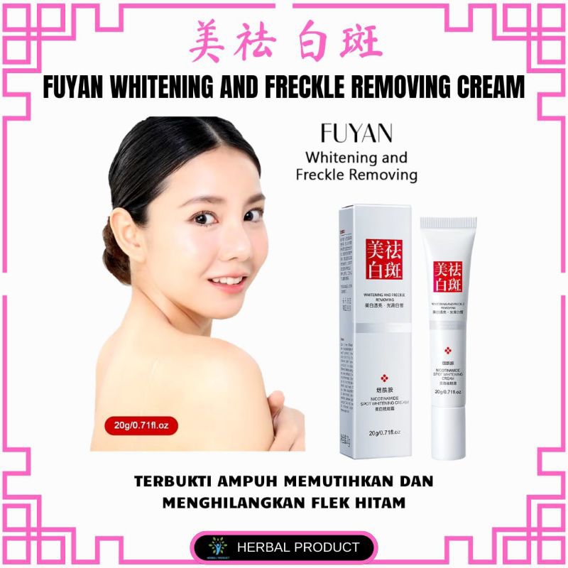FUYAN SPOT WHITENING CREAM 20gr CREAM PEMUTIH PENGHILANG FLEK HITAM