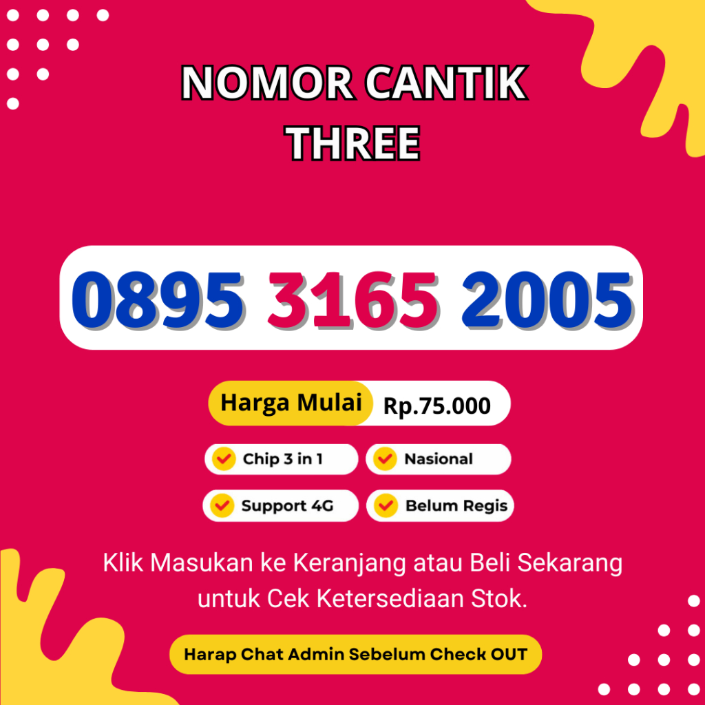 Nomor Cantik Tri Murah Seri Tahun Lahir Support 4G LTE - Kartu Perdana Cantik Tri Seri Tahun Lahir