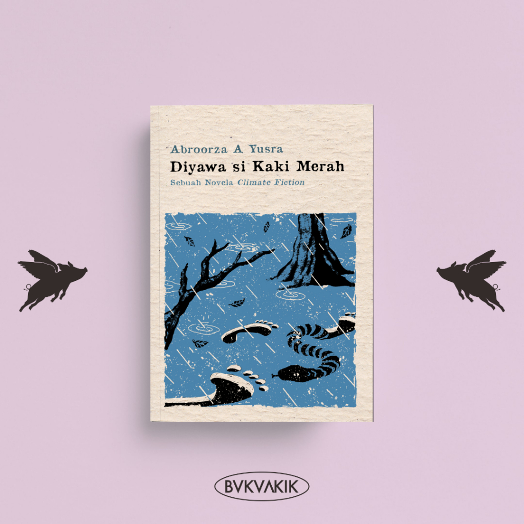 Diyawa si Kaki Merah - A Broorza A Yusra