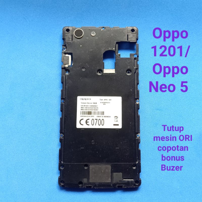 Tulang tengah / tutup mesin Oppo Neo 5 model 1201 Original Copotan sesuai gambar