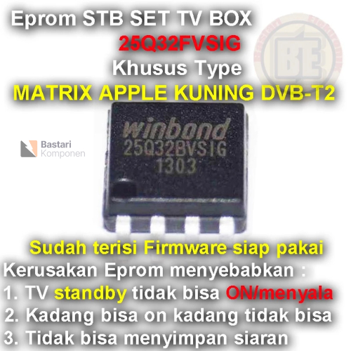 Ic Eprom Firmware STB SET TV BOX MATRIX APPLE KUNING DVB-T2