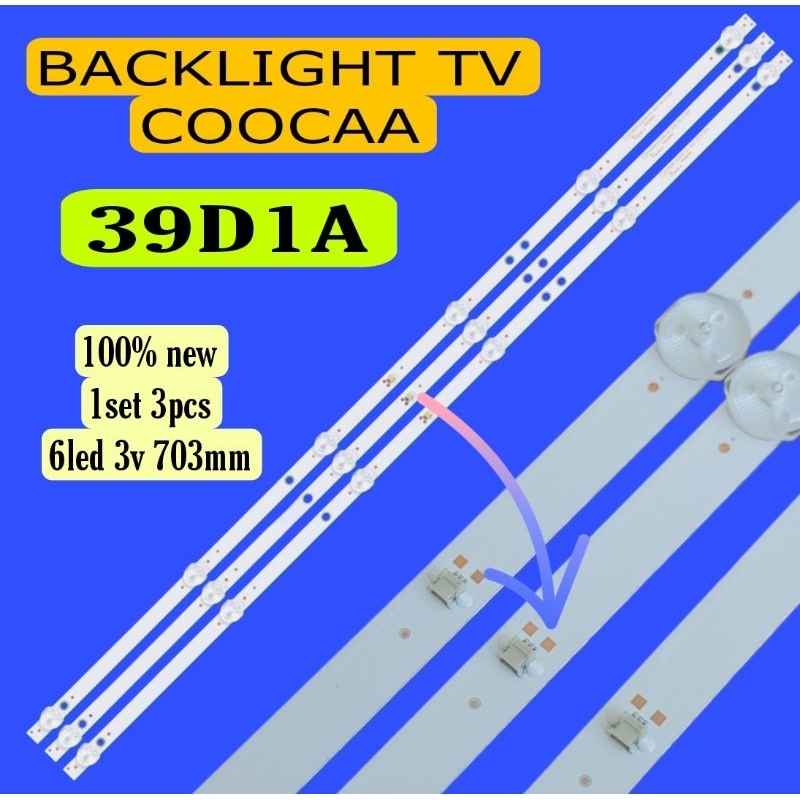LAMPU LED BACKLIGHT BL TV COOCAA 39D1A 6led