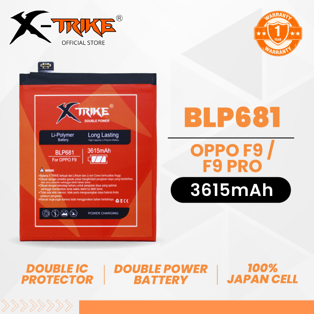 XTRIKE Baterai Oppo F9 - F9 Pro - R17 BLP681 Double Power