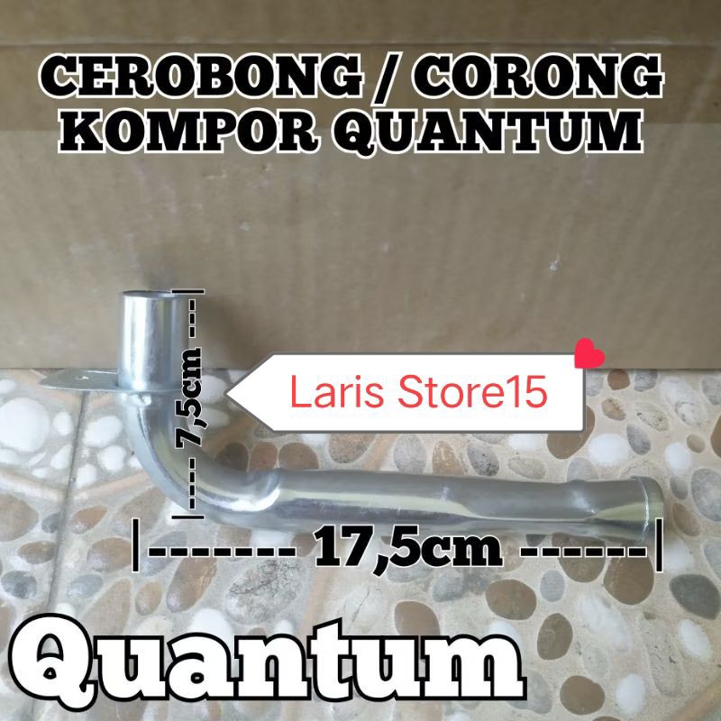 CEROBONG PIPA L TUNGKU KOMPOR GAS QUANTUM KHUSUS CORONG PIPA QUANTUM